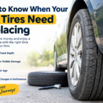How to Know When Your Car Tires Need Replacing